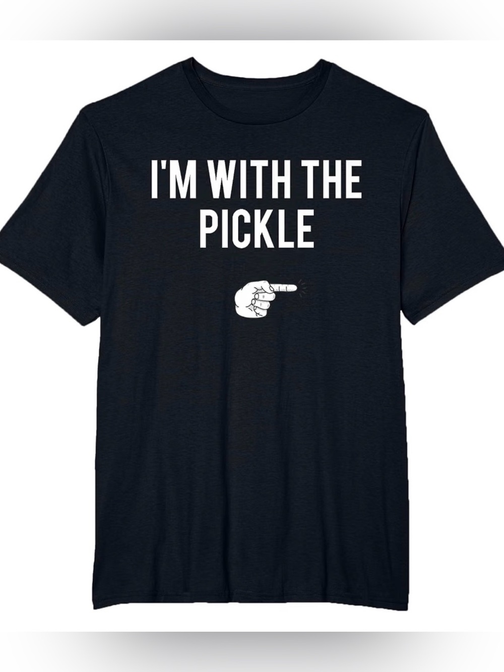 I’m With The Pickle Black Graphic Tee Funny Novelty Shirt Size Large